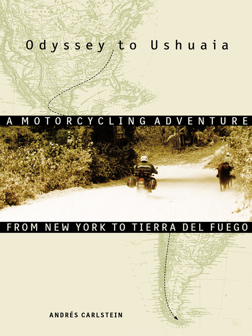 Title details for Odyssey to Ushuaia by Andrés Carlstein - Available
